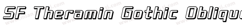 SF Theramin Gothic Oblique字体转换